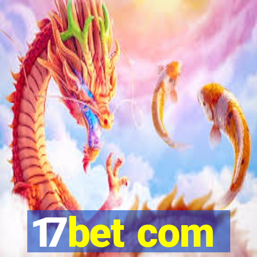 17bet com